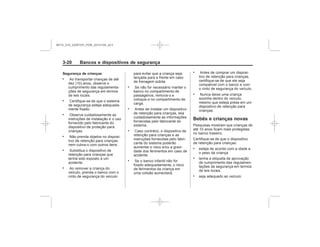Black plate (20,1)Chevrolet S10 Owner's Manual (GMSA-Localizing-Brazil-8064898) - 2015 -
crc - 7/29/14
3-20 Bancos e dispositivos de segurança
Segurança de crianças
.
.
.
.
.
.
.
.
.
.
.
.
Bebês e crianças novas
.
.
.
MY15_S10_52097291_POR_20141105_v0.5
 