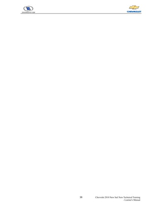 39 Chevrolet 2010 New Sail New Technical Training
- Learner's Manual
 