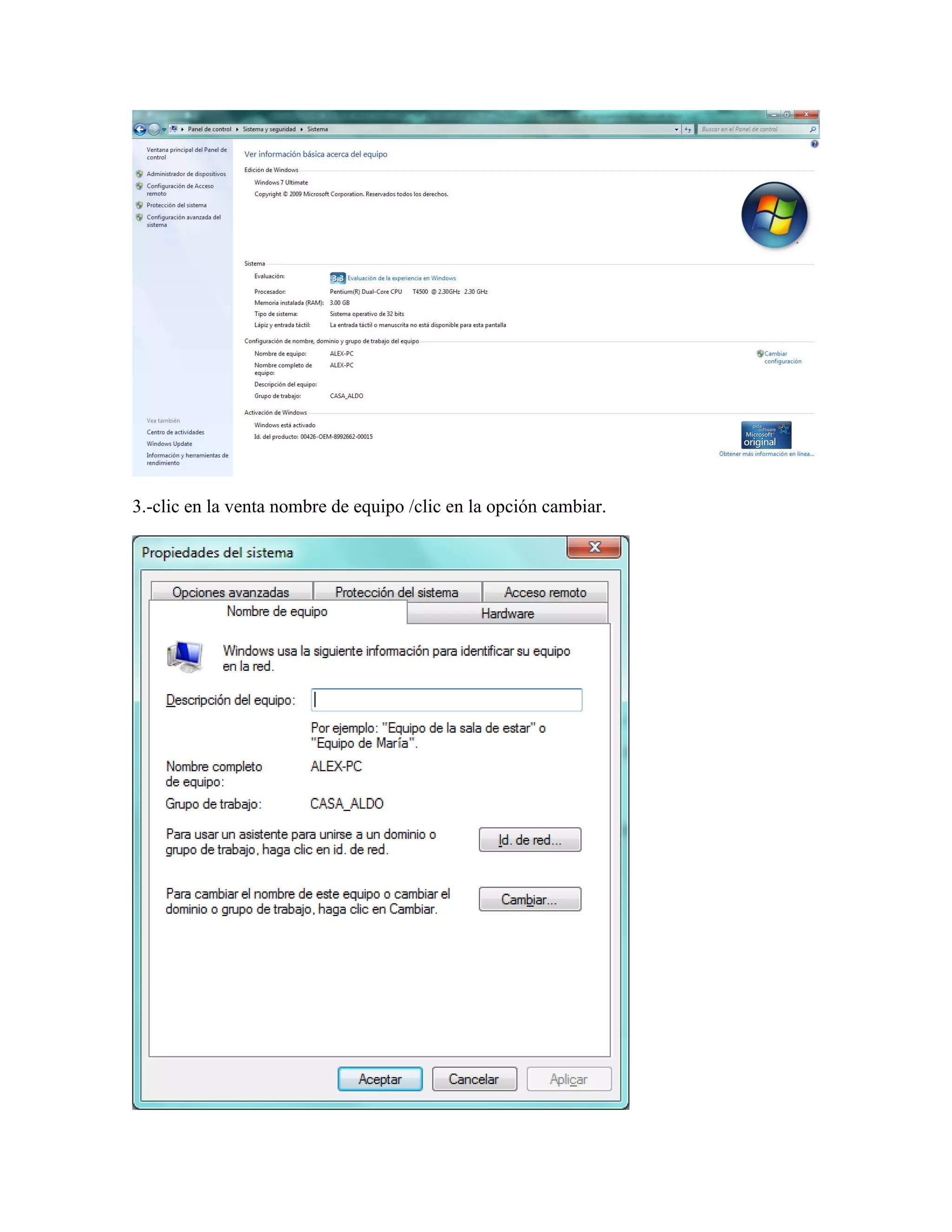 3.-clic en la venta nombre de equipo /clic en la opción cambiar.
 