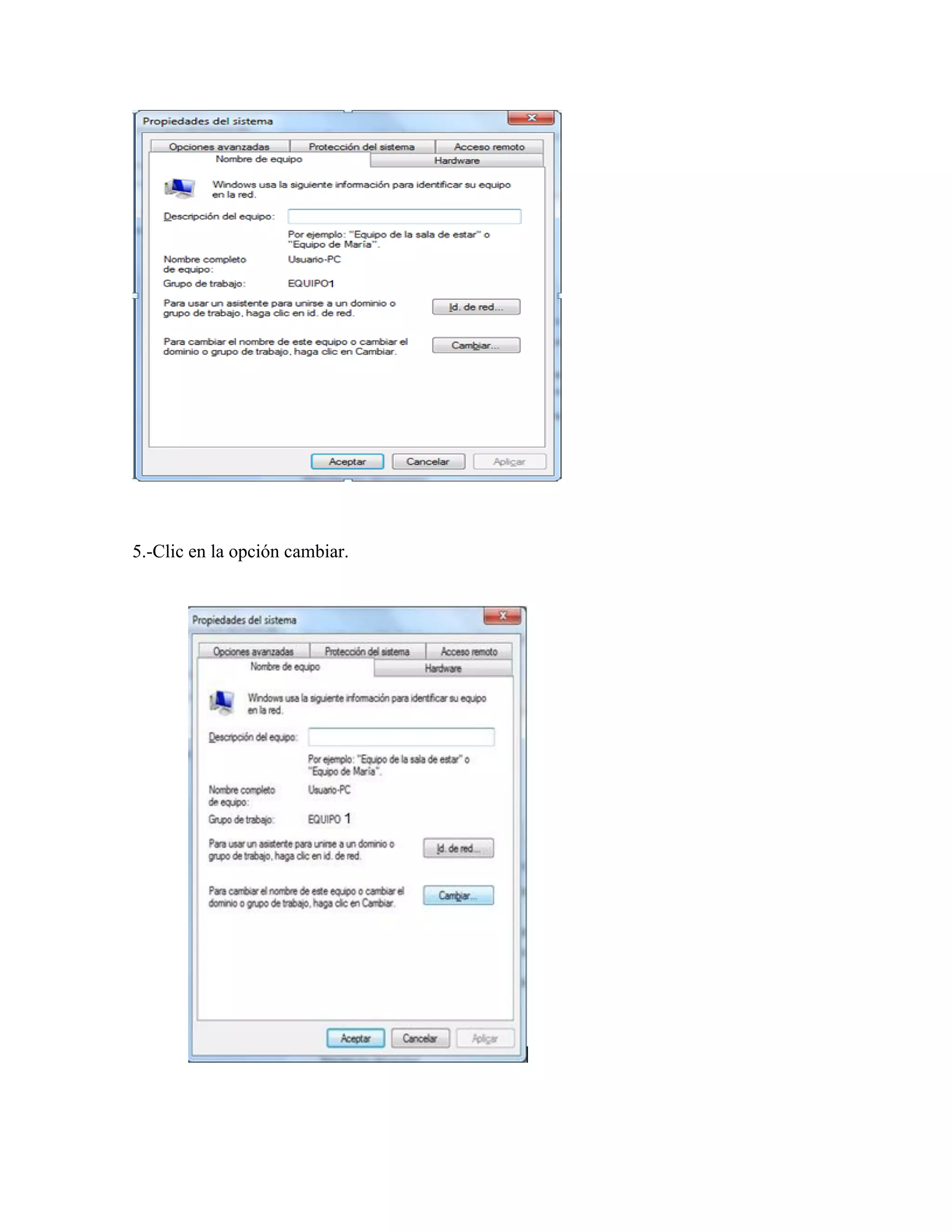 5.-Clic en la opción cambiar.
 