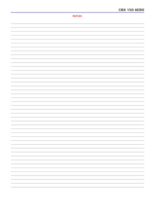 CBX 150 AERO
NOTAS
 