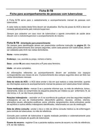 'DYLGVRQ 6DQWRV 6RX]D                       0              ;      DJULFXOWRU       (3,

    )UDQFLVFR GH -HVXV 6RX]D                     0      ;                            

    ULVWLQD GH -HVXV 6RX]D                      )              ;                    




9HMD D VLWXDomR D VHJXLU TXH VHUYH GH H[HPSOR

       $ IDPtOLD GR 6U 1HOVRQ p FRPSRVWD GH VHWH PHPEURV HOH D HVSRVD WUrV ILOKRV VXD PmH
H $QD 5RVD TXH p HPSUHJDGD GRPpVWLFD H UHVLGH QR GRPLFtOLR
       'DGRV GH LGDGH VH[R HVFRODULGDGH RFXSDomR H RFRUUrQFLD GH GRHQoDV RX FRQGLo}HV
UHIHULGDV IRUDP FROHWDGDV GH WRGRV RV PHPEURV GH IDPtOLD
                                               2EVHUYH
• D GDWD GH QDVFLPHQWR GH GRQD 8PEHOLQD QmR IRL REWLGD SRUTXH HOD QmR VDELD LQIRUPDU
   (QWUHWDQWR IRL UHJLVWUDGR QR FDPSR LGDGH  DQRV FRQIRUPH IRL HVWLPDGR SRU HOD
• ULVWLQD WHP VHWH PHVHV VHQGR UHJLVWUDGR FRPR  ]HUR 