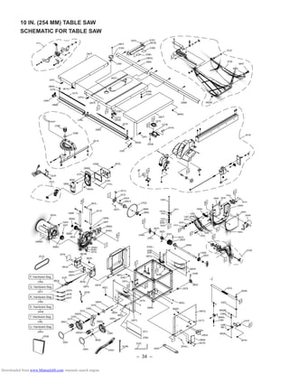 – 34 –
10 IN. (254 MM) TABLE SAW
SCHEMATIC FOR TABLE SAW
����
��������
����
����
����
����
����
����
����
����
����
����
����
����
����
����
����
����
����
�����
��������
�����
����
����
����
����
��������
���� �����
�����
����
�����
����
����
����
����
����
����
�
�����
����
����
����
�
����
����
����
����
������
����
����
�����
�����
�����
�����
�����
�����
����
����
�����
����
�
����
����
����
����
����
����
�����
�����
�
�
�
����
����
����
����
����
�����
����
�
����
�
����
����
�����
�
����
����
����
�����
�
�
����
����
�����
�����
����
����
����
����
����
�����
����
�
����
����
����
����
����
����
����
�����
�����
����
�
����
����
����
����
����
����
�����
����
����
�����
�
�����
����
����
����
����
�
�����
�����
����
����
�
����
�
�
�
�
����
����
����
����
����
����
����
����
����
����
�����
�
����
����
����
�����
�����
�
�
����
����
����
����
����
����
����
����
����
����
����
�
�
����
����
����
�
����
����
����
����
����
����
����
�
���� �����
����
����
����
�����
�����
����
����
����
����
����
����
�����
���� �
����
����
�����
�����
�����
���� ����
����
�����
����
����
����
����
����
����
����
����
�����
����
�����
����
����
����
����
����
�
�
�
�
� �
�
�
�
�
�
�
�
�
�
�
�
�
�
�
�
�
�
�
�
�
�
����
����
P. Hardware Bag
Q. Hardware Bag
R. Hardware Bag
S. Hardware Bag
T. Hardware Bag
U. Hardware Bag
Downloaded from www.Manualslib.com manuals search engine
 