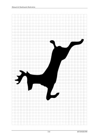 Manual de Sinalização Rodoviária
114 MT/DNER/IPR
 