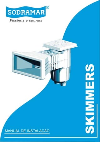 Sodramar Manual Skimmer