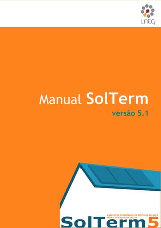 Manual SolTerm 1/73 
Manual SolTerm 
versão 5.1  