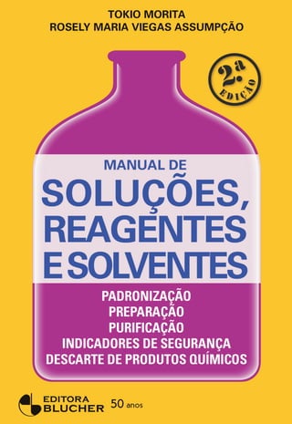 Manual soluções, reagentes e solventes