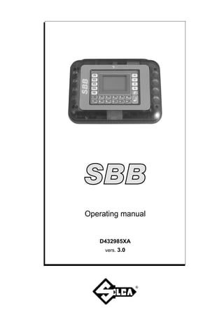 Operating manual


   D432985XA
     vers. 3.0




                 ®
 