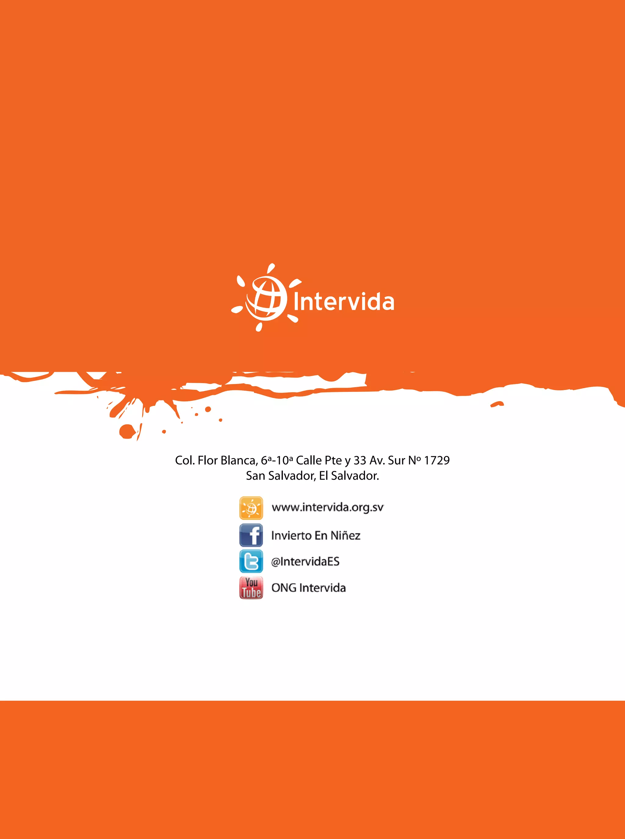 Col. Flor Blanca, 6ª-10ª Calle Pte y 33 Av. Sur Nº 1729
San Salvador, El Salvador.

 