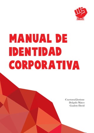 Manual corporativo "La Calle"