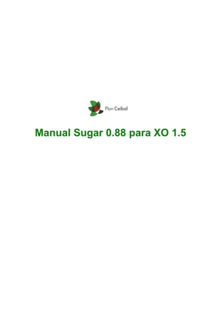 Manual Sugar 0.88 para XO 1.5
 
