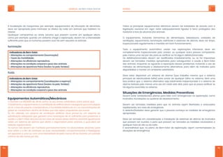 MANUAL ˗˘ʵ˘ˠ϶ʸ˦˧˔˥ʴˡ˜ˠ˔˟ SUÍNOS
94 95
A localização da maquinaria, por exemplo, equipamentos de trituração de alimentos,
deve ser apropriada para minimizar os efeitos do ruído em animais que habitem no
interior.
Quaisquer campainhas ou sinais sonoros que possam ocorrer em qualquer altura,
como por exemplo, quando um visitante chega à exploração, devem ter a intensidade
˦˨Ё˖˜˘ˡ˧˘ˣ˔˥˔ˤ˨˘ˢ˦˛˨ˠ˔ˡˢ˦ˣˢ˦˦˔ˠˢ˨˩˜ʠ˟ˢ˦˦˘ˠ˔˦˦˨˦˧˔˥ˢ˦˔ˡ˜ˠ˔˜˦ʡ
ʼ˟˨ˠ˜ˡ˔̵̹ˢ
ʼˡ˗˜˖˔˗ˢ˥˘˦˗˘ʵ˘ˠʠʸ˦˧˔˥ʭ
ϥʴ˟˧˘˥˔̹͇˘˦ˡˢ˖ˢˠˣˢ˥˧˔ˠ˘ˡ˧ˢʛ˟ˢ˖ˢˠˢ̵̹ˢʜʡ
ϥˇ˔˫˔˦˗˘ˠˢ˥˕˜˟˜˗˔˗˘ʡ
ϥʴ˟˧˘˥˔̹͇˘˦ˡ˔˘Ё˖˜̼ˡ˖˜˔˥˘ˣ˥ˢ˗˨˧˜˩˔ʡ
ϥʴ˟˧˘˥˔̹͇˘˦ˡ˔˖ˢˡ˗˜̵̹ˢ˖ˢ˥ˣˢ˥˔˟˘ˣ˘˦ˢ˗ˢ˦˔ˡ˜ˠ˔˜˦ʡ
ϥʴ˟˧˘˥˔̹͇˘˦˗˔˔ˣ˔˥̼ˡ˖˜˔˙̿˦˜˖˔ʛ˟˘˦͇˘˦ˡ˔ˣ˘˟˘ʟ˙˘˥˜˗˔˦ʜʡ
˅˨̿˗ˢ
ʼˡ˗˜˖˔˗ˢ˥˘˦˗˘ʵ˘ˠʠʸ˦˧˔˥ʭ
ϥʴ˟˧˘˥˔̹͇˘˦ˡˢ˖ˢˠˣˢ˥˧˔ˠ˘ˡ˧ˢʛ˩ˢ˖˔˟˜˭˔̹͇˘˦˘˘˦ˣ˜˥˥ˢ˦ʜʡ
ϥʴ˟˧˘˥˔̹͇˘˦˗˔˔ˣ˔˥̼ˡ˖˜˔˙̿˦˜˖˔ʛ˟˘˦͇˘˦ˡ˔ˣ˘˟˘ʟ˙˘˥˜˗˔˦ʜʡ
ϥʴ˟˧˘˥˔̹͇˘˦ˡ˔˘Ё˖˜̼ˡ˖˜˔˥˘ˣ˥ˢ˗˨˧˜˩˔ʡ
ϥʴ˟˧˘˥˔̹͇˘˦ˡ˔˖ˢˡ˗˜̵̹ˢ˖ˢ˥ˣˢ˥˔˟˘ˣ˘˦ˢ˗ˢ˦˔ˡ˜ˠ˔˜˦ʡ
ʸˤ˨˜ˣ˔ˠ˘ˡ˧ˢ˦ʴ˨˧ˢˠ̳˧˜˖ˢ˦ʢˀ˘˖̴ˡ˜˖ˢ˦
˂ʷ˘˖˥˘˧ˢʠʿ˘˜ʤʦʨʢʥʣʣʦʟ˗˘ʥʫ˗˘ʽ˨ˡ˛ˢʟˡˢ˦˘˨ʴˡ˘˫ˢʟ˘˦˧˔˕˘˟˘˖˘ʟ˘ˡ˧˥˘ˢ˨˧˥ˢ˦ʟˤ˨˘ʭ
˂˜˦ˢ˟˔ˠ˘ˡ˧ˢʟˢ˔ˤ˨˘˖˜ˠ˘ˡ˧ˢ˘˔˩˘ˡ˧˜˟˔̵̹ˢ˗ˢ˘˗˜˙̿˖˜ˢ˗˘˩˘ˠ˔˦˦˘˚˨˥˔˥ˤ˨˘˔˖˜˥˖˨˟˔̵̹ˢ
˗ˢ˔˥ʟˢ˧˘ˢ˥˗˘ˣˢ˘˜˥˔˦ʟ˔˧˘ˠˣ˘˥˔˧˨˥˔ʟ˔˛˨ˠ˜˗˔˗˘˥˘˟˔˧˜˩˔˗ˢ˔˥˘˔˦˖ˢˡ˖˘ˡ˧˥˔̹͇˘˦˗˘
˚˔˦˘˦˦˘ˠ˔ˡ˧˘ˡ˛˔ˠ˗˘ˡ˧˥ˢ˗˘˟˜ˠ˜˧˘˦ˤ˨˘ˡ̵ˢ˦˘˝˔ˠˣ˥˘˝˨˗˜˖˜˔˜˦˔ˢ˦˦˨̿ˡˢ˦ʡ
ˆ˘ ˙ˢ˥ ˨˧˜˟˜˭˔˗ˢ ˨ˠ ˦˜˦˧˘ˠ˔ ˗˘ ˩˘ˡ˧˜˟˔̵̹ˢ ˔˥˧˜Ё˖˜˔˟ʟ ˗˘˩˘ ˣ˥˘˩˘˥ʠ˦˘ ˨ˠ ˦˜˦˧˘ˠ˔ ˗˘
˦˨˕˦˧˜˧˨˜̵̹ˢ˔˗˘ˤ˨˔˗ˢˤ˨˘˚˔˥˔ˡ˧˔˨ˠ˔˥˘ˡˢ˩˔̵̹ˢ˗˘˔˥˦˨Ё˖˜˘ˡ˧˘ˣ˔˥˔ˣ˥˘˦˘˥˩˔˥˔
˦˔͌˗˘˘ˢʵ˘ˠʠʸ˦˧˔˥˗ˢ˦ˣˢ˥˖ˢ˦˘ˠ˖˔˦ˢ˗˘˔˩˔˥˜˔˗˘˦˦˘˦˜˦˧˘ˠ˔ʟ˗˘˩˘ˡ˗ˢ˜˚˨˔˟ˠ˘ˡ˧˘
˘˫˜˦˧˜˥˨ˠ˦˜˦˧˘ˠ˔˗˘˔˟˔˥ˠ˘ˤ˨˘˔˟˘˥˧˘ˢ˥˘˦ˣˢˡ˦̳˩˘˟ˣ˘˟ˢ˦˔ˡ˜ˠ˔˜˦ʟˢˤ˨˔˟˗˘˩˘˦˘˥
˧˘˦˧˔˗ˢ˥˘˚˨˟˔˥ˠ˘ˡ˧˘ʡ
˂˦˦˨̿ˡˢ˦ˡ̵ˢ˗˘˩˘ˠ˦˘˥ˠ˔ˡ˧˜˗ˢ˦ˣ˘˥ˠ˔ˡ˘ˡ˧˘ˠ˘ˡ˧˘ˡ˔ˢ˕˦˖˨˥˜˗˔˗˘ʟ˗˘˩˘ˡ˗ˢʟˣ˔˥˔
˘˦˦˘˘˙˘˜˧ˢ˘˔Ёˠ˗˘˦˔˧˜˦˙˔˭˘˥˔˦˦˨˔˦ˡ˘˖˘˦˦˜˗˔˗˘˦˖ˢˠˣˢ˥˧˔ˠ˘ˡ˧˔˜˦˘Ё˦˜ˢ˟ͅ˚˜˖˔˦ʟ
˦˘˥˘˫ˣˢ˦˧ˢ˦˔˨ˠ˔˟˨˭˖ˢˠ˨ˠ˔˜ˡ˧˘ˡ˦˜˗˔˗˘˗˘ˣ˘˟ˢˠ˘ˡˢ˦ʧʣ˟˨˫˗˨˥˔ˡ˧˘˨ˠˣ˘˥̿ˢ˗ˢ
ˠ̿ˡ˜ˠˢ˗˘ˢ˜˧ˢ˛ˢ˥˔˦ˣˢ˥˗˜˔ʡ
Todos os principais equipamentos eléctricos devem ser instalados de acordo com a
legislação nacional em vigor, estar adequadamente ligados à terra, protegidos dos
roedores e fora do alcance dos animais.
O equipamento, incluindo tremonhas de alimentação, bebedouros, unidades de
ventilação, aquecimento, iluminação, extintores e sistemas de alarme, deve ser limpo,
inspeccionado regularmente e mantido em bom funcionamento.
Todo o equipamento automático usado nas explorações intensivas deve ser
completamente inspeccionado pelo criador, ou qualquer outra pessoa competente,
ˣ˘˟ˢˠ˘ˡˢ˦˨ˠ˔˩˘˭ˣˢ˥˗˜˔ʟˣ˔˥˔˦˘˩˘˥˜Ё˖˔˥˦˘˛̳˔˟˚˨ˠ˗˘˙˘˜˧ˢʢ˔ˡˢˠ˔˟˜˔ʡ
˂˦ ˗˘˙˘˜˧ˢ˦ʢ˔ˡˢˠ˔˟˜˔˦ ˗˘˩˘ˠ ˦˘˥ ˥˘˖˧˜Ё˖˔˗ˢ˦ ˜ˠ˘˗˜˔˧˔ˠ˘ˡ˧˘ʟ ˢ˨ʟ ˦˘ ˙ˢ˥ ˜ˠˣˢ˦˦̿˩˘˟ʟ
devem ser tomadas medidas apropriadas para salvaguardar a saúde e Bem-Estar
dos animais, enquanto se aguarda a reparação desses problemas, incluindo o uso de
métodos de alimentação e abeberamento alternativos, para além de métodos para
disponibilizar e manter um ambiente satisfatório.
Deve estar disponível um sistema de alarme (que trabalhe mesmo que o sistema
principal de electricidade falhe) para avisar de qualquer falha no sistema. Será uma
boa prática que, o sistema alternativo seja totalmente inspeccionado e o sistema de
˔˟˔˥ˠ˘˧˘˦˧˔˗ˢˣ˘˟ˢˠ˘ˡˢ˦˨ˠ˔˩˘˭˘ˠ˖˔˗˔˦˘˧˘˗˜˔˦ʟˣ˔˥˔ˤ˨˘˦˘ˣˢ˦˦˔˩˘˥˜Ё˖˔˥˦˘
há alguma anomalia no sistema.
ˆ˜˧˨˔̹͇˘˦˗˘ʸˠ˘˥˚̼ˡ˖˜˔˦ʡˀ˘˗˜˗˔˦˃˥˘˩˘ˡ˧˜˩˔˦
Devem estar estabelecidos planos para lidar com emergências na exploração, como
incêndios, inundações ou quebras de abastecimento.
Devem ser tomadas medidas para que os animais sejam libertados e evacuados
rapidamente, em caso de emergência.
O detentor/tratador deve garantir que o pessoal conheça as medidas de emergência
apropriadas.
Deve ser tomada em consideração a instalação de sistemas de alarme de incêndios
que possam ser ouvidos, e para que possam ser tomadas as medidas necessárias a
qualquer hora do dia ou da noite.
É aconselhável que, no plano de Bem-Estar da exploração, sejam comtempladas as
situações de emergência.
 