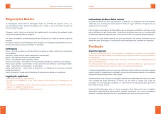 MANUAL ˗˘ʵ˘ˠ϶ʸ˦˧˔˥ʴˡ˜ˠ˔˟ SUÍNOS
76 77
Disposições Gerais
As disposições deste Manual abrangem todos os animais de espécie suína e as
recomendações deste documento aplicam-se a todos os suínos em todos os tipos de
sistemas de produção.
A palavra “suíno’ refere-se a animais da espécie suína doméstica, de qualquer idade
criados para reprodução ou engorda.
A 1ª parte diz respeito a recomendações que se aplicam a todas as idades e tipos de
animais.
ʴʥ˼ˣ˔˥˧˘˖ˢ˕˥˘˔˦˥˘˖ˢˠ˘ˡ˗˔̹͇˘˦ˤ˨˘˦˘˔ˣ˟˜˖˔ˠ˔˖˔˧˘˚ˢ˥˜˔˦˘˦ˣ˘˖̿Ё˖˔˦˗˘˦˨̿ˡˢ˦
(como varrascos ou porcos mantidos no exterior).
ʷ˘Ёˡ˜̹͇˘˦
Porco - animal da espécie suína doméstica, de qualquer idade, criado para reprodução
e ou engorda;
Varrasco - suíno macho, adulto, destinado à reprodução;
Marrã - suíno fêmea antes do primeiro parto;
Porca - suíno fêmea após o primeiro parto;
Porca em lactação - suíno fêmea entre o período perinatal e o desmame dos leitões;
Porca seca e prenhe - suíno fêmea entre o desmame dos leitões e o período perinatal;
Leitão - suíno entre o nascimento e o desmame;
Leitão desmamado - suíno entre o desmame e a idade de 10 semanas, também
designado bácoro;
Porco de criação - suíno entre a idade de 10 semanas e o abate ou a cobrição;
ʿ˘˚˜˦˟˔̵̹ˢ˔ˣ˟˜˖̳˩˘˟
ϥDecreto-Lei n.º 64/200, de 22 de Abril;
ϥ Decreto-Lei n.º 135/2003 de 23 de Junho, alterado pelo Decreto-Lei n.º 48/2006 de 1 de
Março;
ϥDecreto-Lei n.º 142/2006 de 27 de Julho, alterado pelos Decretos-lei n.º 174/2015 de 25 de
Agosto e n.º 32/2017 de 23 de Março;
ϥRegulamento n.º 1099/2009, de 24 de Setembro.
ʼˡ˗˜˖˔˗ˢ˥˘˦˗˘ʵ˘ˠʠʸ˦˧˔˥˔ˡ˜ˠ˔˟
De particular interesse para o proprietário e detentor, é a avaliação do nível de Bem-
-Estar dos seus animais, pois assim poderá medir, de alguma forma, o impacto da sua
acção sobre os mesmos.
Para tal existe um conjunto de indicadores, que se baseiam nos próprios animais, sendo
ˤ˨˘˔˗˘Ёˡ˜̵̹ˢ˗ˢ˧˜ˣˢ˗˘˜ˡ˗˜˖˔˗ˢ˥˘˗ˢ˦˟˜ˠ˜˧˘˦˔˖˘˜˧̳˩˘˜˦ʟ˗˘˩˘˧˘˥˘ˠ˖ˢˡ˦˜˗˘˥˔̵̹ˢ
os diferentes sistemas de produção, a raça dos animais e os recursos disponibilizados.
Ao longo do texto deste manual, no que diz respeito aos suínos, inseriram-se nos
diferentes itens abordados os indicadores mais relevantes que poderão ser utilizadas.
Produção
ʴ˦ˣ˘˖˧ˢ˦˚˘˥˔˜˦
˂ ʷ˘˖˥˘˧ˢʠʿ˘˜ ʩʧʢʥʣʣʣʟ ˗˘ ʥʥ ˗˘ ʴ˕˥˜˟ʟ ˗˘Ёˡ˘ ˣ˥ˢˣ˥˜˘˧̳˥˜ˢ ˢ˨ ˗˘˧˘ˡ˧ˢ˥ ˖ˢˠˢ ˤ˨˔˟ˤ˨˘˥
ˣ˘˦˦ˢ˔ˤ˨˘˦˘˝˔˥˘˦ˣˢˡ˦̳˩˘˟ʟˢ˨ˤ˨˘˧˘ˡ˛˔˔˦˘˨˖˔˥˚ˢʟ˔ˡ˜ˠ˔˜˦˗˘˙ˢ˥ˠ˔ˣ˘˥ˠ˔ˡ˘ˡ˧˘
ˢ˨˧˘ˠˣˢ˥̳˥˜˔ʡ
˂ʷ˘˖˥˘˧ˢʠʿ˘˜ʤʦʨʢʥʣʣʦʟ˗˘ʥʦ˗˘ʽ˨ˡ˛ˢ˘ˢʴˡ˘˫ˢʴʟ˗ˢ˗˘˖˥˘˧ˢʠʿ˘˜ˡʡʣʩʧʢʥʣʣʣʟ˗˘ʥʥ˗˘
ʴ˕˥˜˟ʟ˘˦˧˔˕˘˟˘˖˘ˠˤ˨˘ʭ
˂˦ ˔ˡ˜ˠ˔˜˦ ˗˘˩˘ˠ ˦˘˥ ˖˨˜˗˔˗ˢ˦ ˣˢ˥ ˣ˘˦˦ˢ˔˟ ˘ˠ ˡ͌ˠ˘˥ˢ ˦˨Ё˖˜˘ˡ˧˘ ˘ ˤ˨˘ ˣˢ˦˦˨˔ ˔˦
˖˔ˣ˔˖˜˗˔˗˘˦˔ˣ˥ˢˣ˥˜˔˗˔˦ʟ˖ˢˡ˛˘˖˜ˠ˘ˡ˧ˢ˦˘˖ˢˠˣ˘˧̼ˡ˖˜˔ˣ˥ˢЁ˦˦˜ˢˡ˔˟ʡ
˂˗˘˧˘ˡ˧ˢ˥˘˦ʢ˧˥˔˧˔˗ˢ˥˘˦˧˘ˠ˨ˠ˔˚˥˔ˡ˗˘˜ˡЂ˨̼ˡ˖˜˔ˡˢʵ˘ˠʠʸ˦˧˔˥˗ˢ˦ʴˡ˜ˠ˔˜˦ʟ˘ˠ˚˘˥˔˟ʟ
quanto maior for a exploração, maior será o grau de competência exigido e os cuidados
necessários para salvaguardar o Bem-Estar.
A dimensão de uma unidade de produção não deve ser alterada, nem deve ser criada
uma unidade de maior dimensão, a menos que se tenha a certeza que o tipo de
ˣ˥ˢ˗˨̵̹ˢ˘˔˦ˠ˘˧ˢ˗ˢ˟ˢ˚˜˔˦˨˧˜˟˜˭˔˗˔˦˦̵ˢ˦˨Ё˖˜˘ˡ˧˘ˠ˘ˡ˧˘˔˗˘ˤ˨˔˗˔˦ˣ˔˥˔˚˔˥˔ˡ˧˜˥ˢ
Bem-Estar de cada animal.
O detentor/tratador deve criar um plano de saúde e Bem-Estar animal, com o Médico
Veterinário responsável da exploração e, quando necessário, com outros consultores
técnicos. Este plano deve ser revisto e actualizado pelo menos uma vez por ano.
 