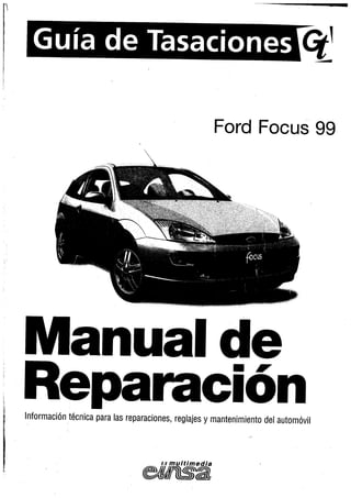 Manual taller Ford Focus MK1 (1999)