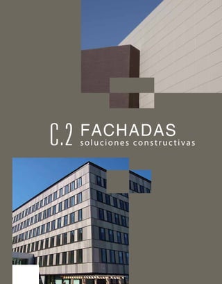 NH SANTA FE, MÉXICO DISTRITO FEDERAL
FACHADAS
soluciones constructivasC.2
 