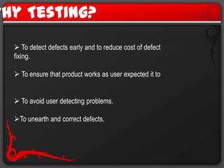 Testing Techniques Software Quality Assurance: The purpose of Software Quality Assurance is to provide management with appropriate visibility into the process being used by the software project and of the products being built.