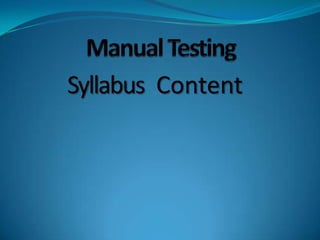 Syllabus Content
 