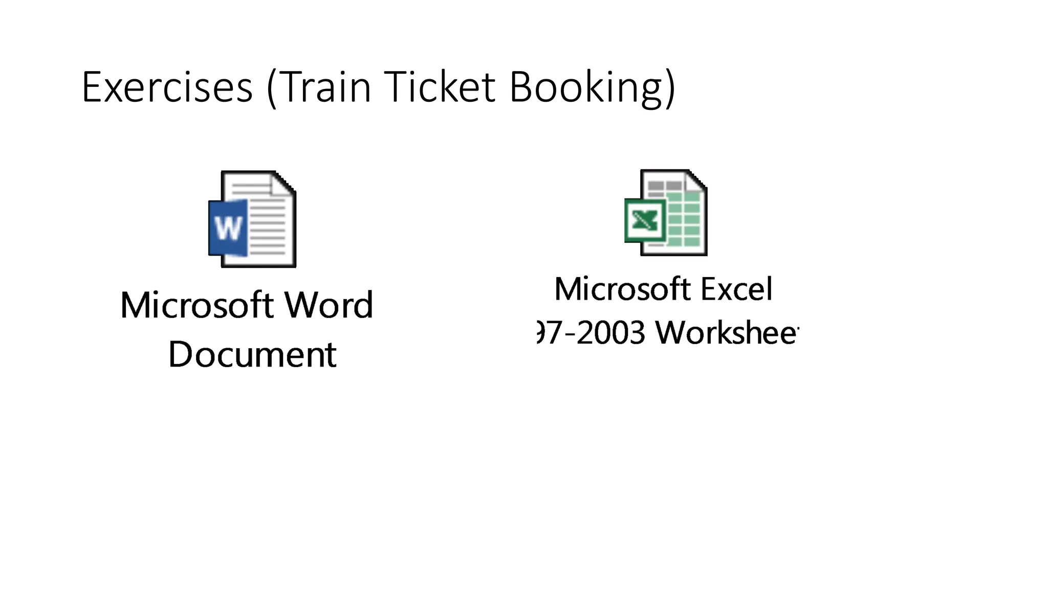 Exercises (Train Ticket Booking) 