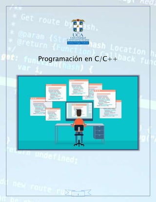 1
Programación en C/C++
 
