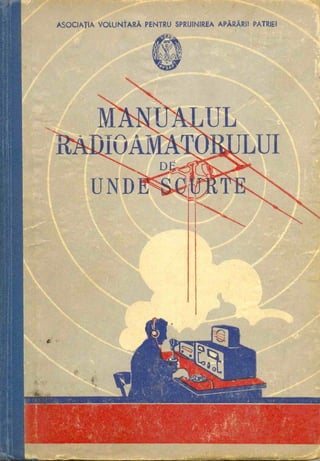 Manualul radioamatorului de unde scurte (A.V.S.A.P. 1957).pdf