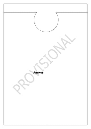 Anexos
 