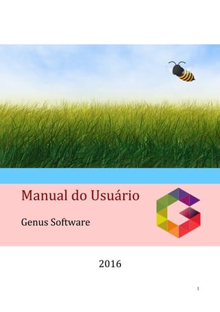 Manual do Usuário
Genus Software
2016
1
 