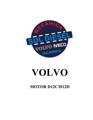 VOLVO
MOTOR D12C/D12D
 