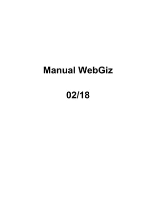 Manual WebGiz
02/18
 