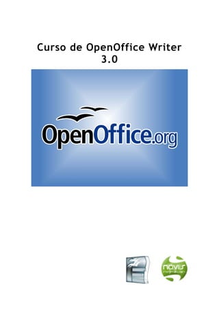 Curso de OpenOffice Writer
           3.0
 