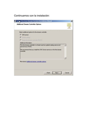 Continuamos con la instalación:
 