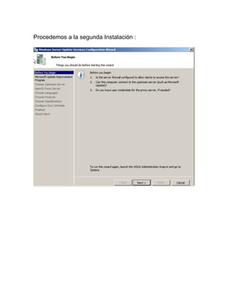 Procedemos a la segunda Instalación :
 