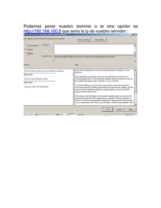 Podemos poner nuestro dominio o la otra opción es
http://192.168.100.8 que sería la ip de nuestro servidor :
 