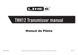Manual do sistema sem fio XD V75 Line 6 (PORTUGUÊS)