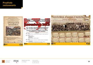 instytucja kultury
Województwa
Małopolskiego
Małopolski Instytut Kultury
ul. Karmelicka 27
31-131 Kraków
www.mik.krakow.pl...