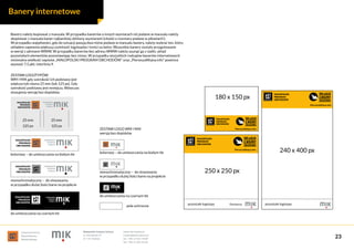 instytucja kultury
Województwa
Małopolskiego
Małopolski Instytut Kultury
ul. Karmelicka 27
31-131 Kraków
www.mik.krakow.pl...