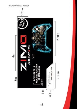 45
ANUNCIO PARA VÍA PÚBLICA
 