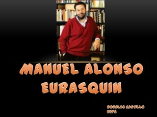Manuel Alonso Eurasquin DOUGLAS CASTILLO UFPS 