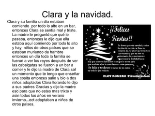 Clara y la navidad. ,[object Object]