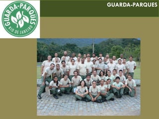 GUARDA-PARQUES
 