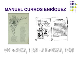 MANUEL CURROS ENRÍQUEZ
 