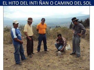 EL HITO DEL INTI ÑAN O CAMINO DEL SOL