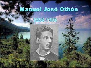 Manuel José Othón 1858-1906 