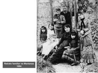 Retrato familiar na Mantanza
1884
 