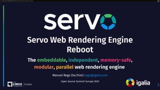Servo Web Rendering Engine Reboot