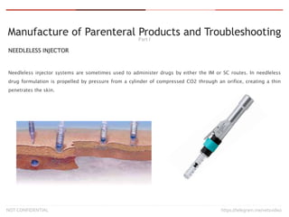 Manufacture of Parenteral Products and Troubleshooting - Part A | PPTX