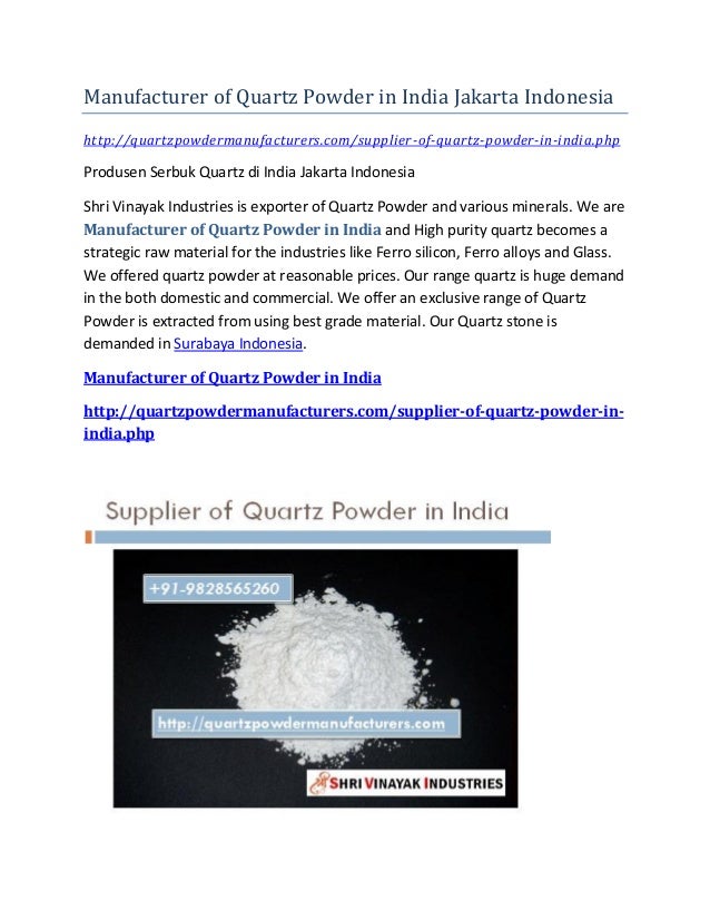 Manufacturer of quartz powder in india jakarta indonesia