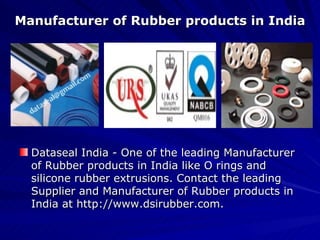 Manufacturer of Rubber products in India ,[object Object]
