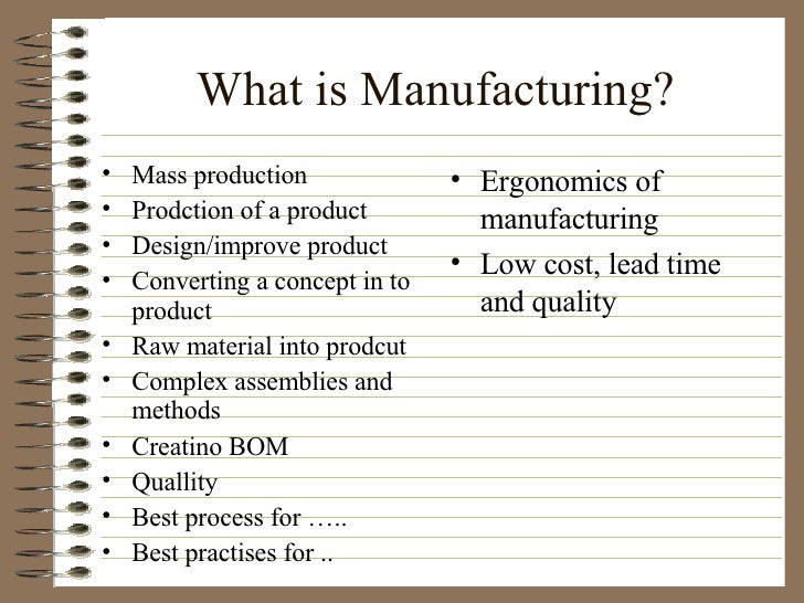 Manufacturing