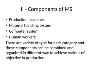 Manufacturing-System and its components.pptx