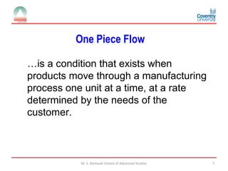 Manufacturing cell design
